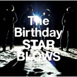 The Birthday : Star Blows